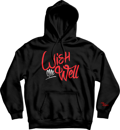 Wish Me Well Hoodie